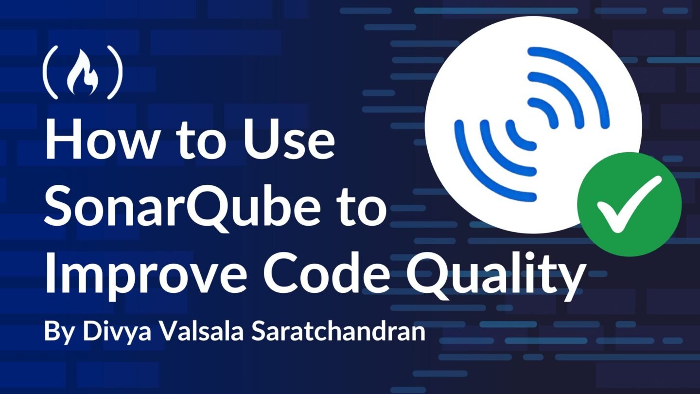 ​How to improve your code quality with SonarQube