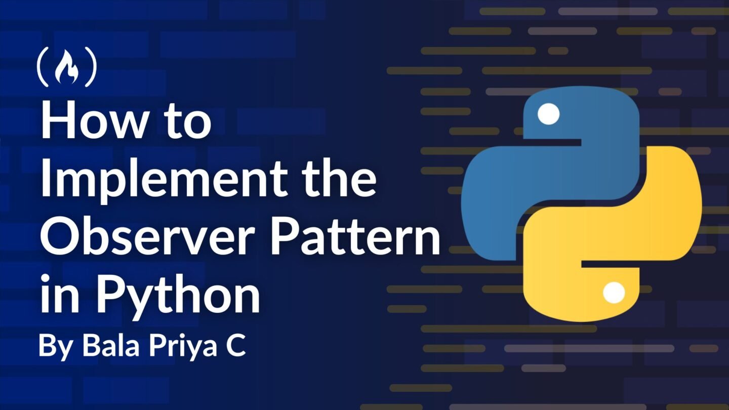 How to Implement the Observer Pattern in Python