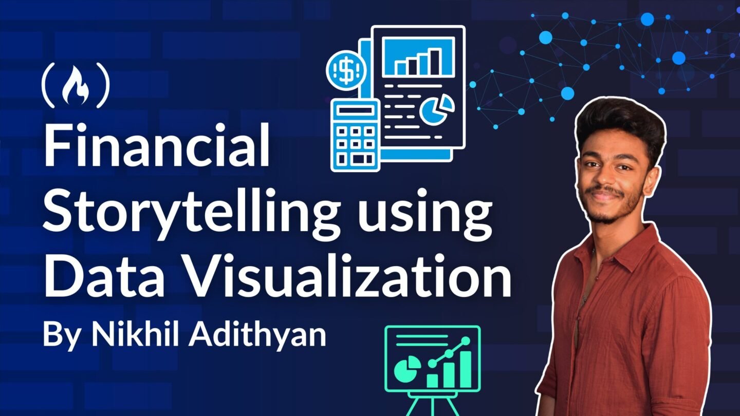 ​A Comprehensive Guide to Financial Storytelling using Data Visualization