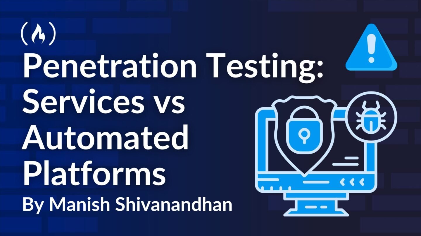 ​Penetration Testing — Services vs Automated Platforms: What’s Better in 2026?