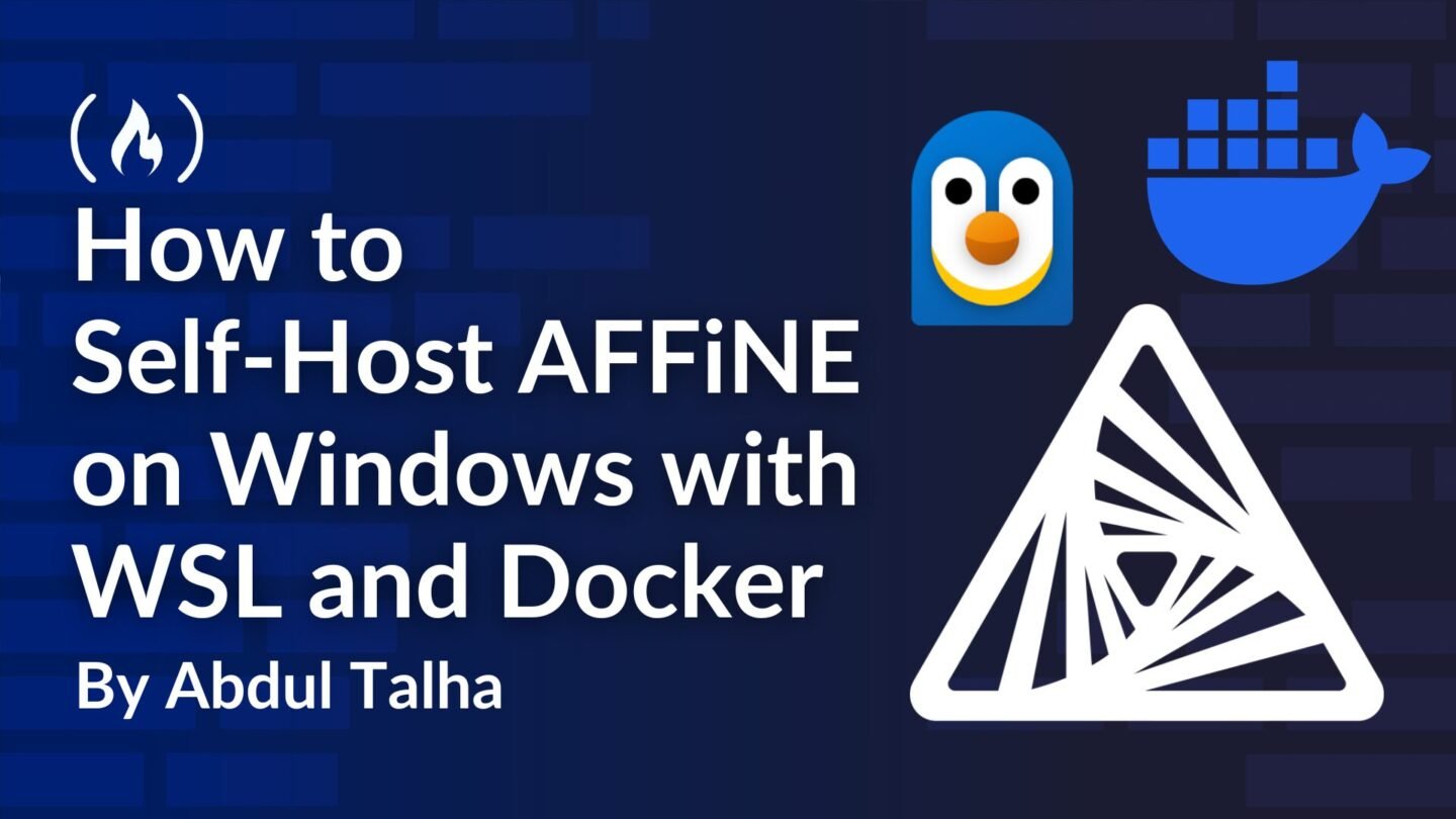 ​How to Self-Host AFFiNE on Windows with WSL and Docker