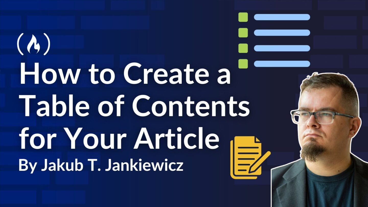 ​How to Create a Table of Contents for Your Article