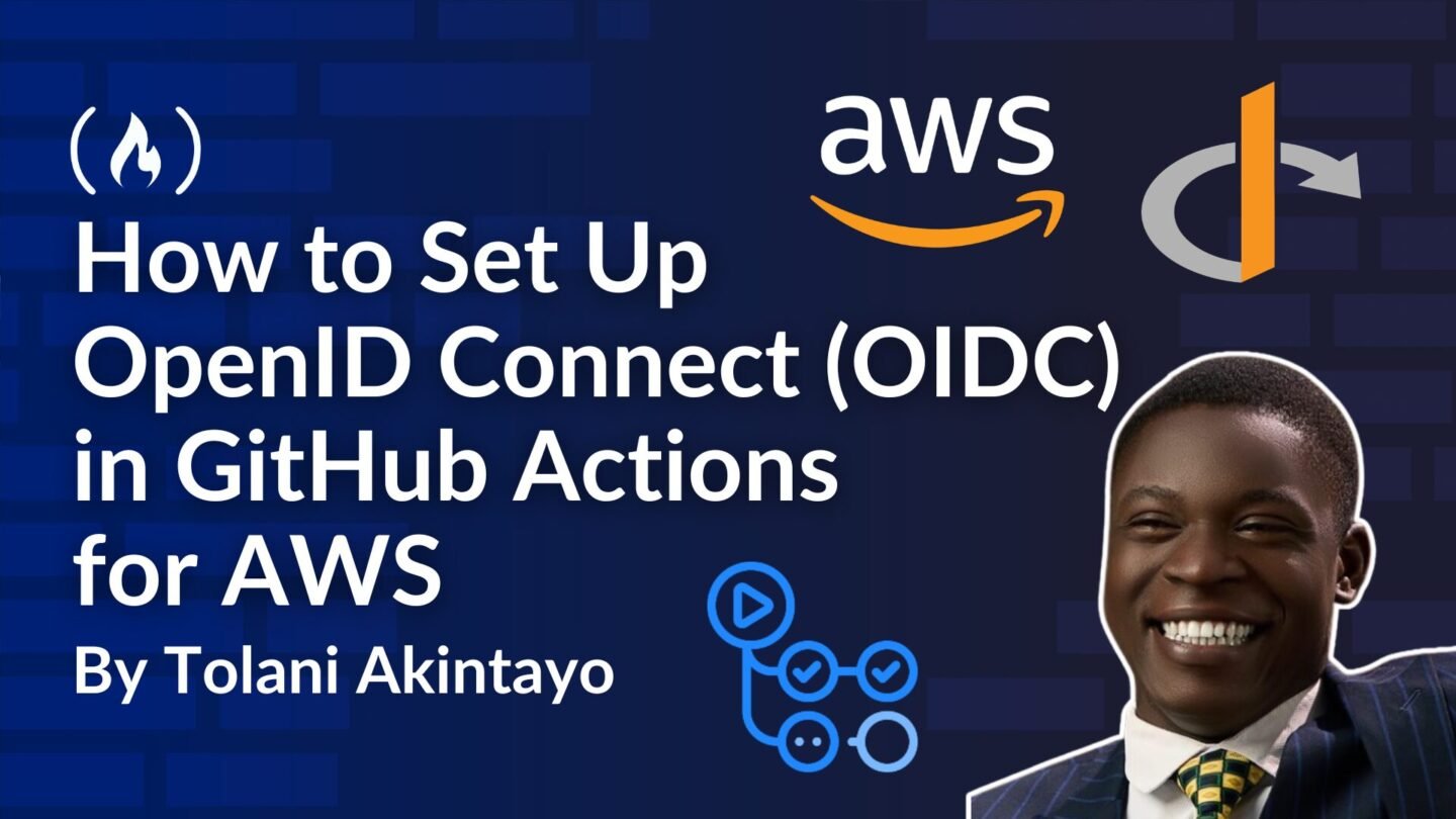 ​How to Set Up OpenID Connect (OIDC) in GitHub Actions for AWS