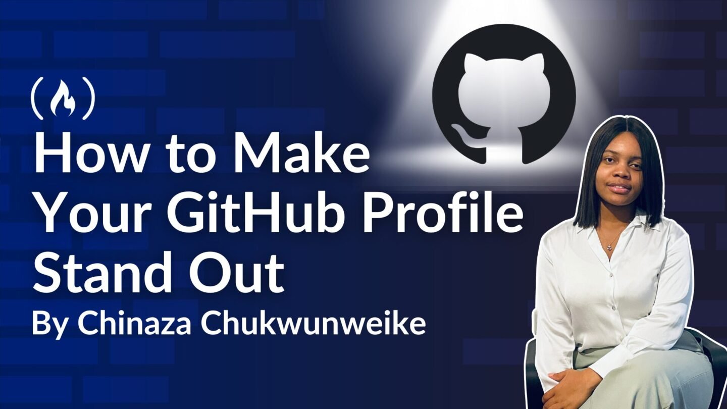 ​How to Make Your GitHub Profile Stand Out